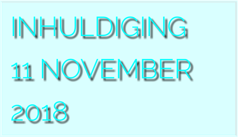 INHULDIGING 11 NOVEMBER 2018